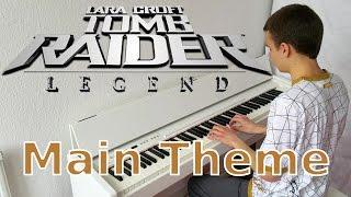 Tomb Raider Legend - Main Theme Piano Cover