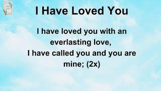 I Have Loved You With an Everlasting Love