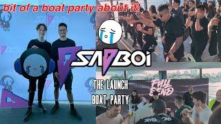 I Went On A Boat  Sadboi presents The Launch 2022 