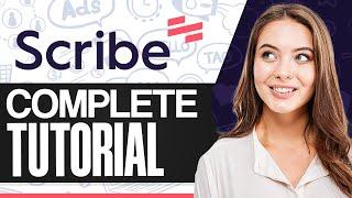 Scribe Tutorial Create Step-by-Step Guides With Scribe