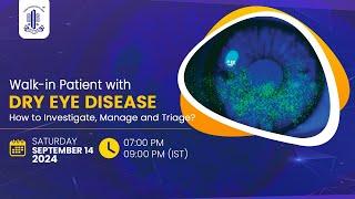 WALK IN PATIENT WITH DRY EYE DISEASE