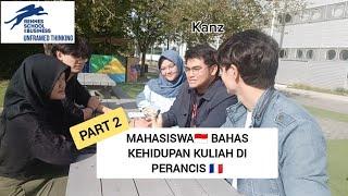 MAHASISWA INDONESIA BAHAS KULIAH KLISE BUDGET KEHIDUPAN DI PERANCIS  part 2