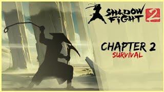 Shadow Fight 2  CHAPTER II Survival mode