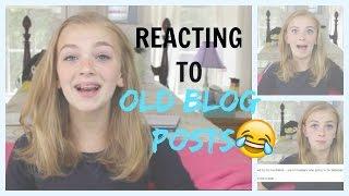 REACTING TO OLD BLOG POSTS