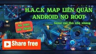 Share H.a.c.k Map Liên Quân Antiban Free Android No Root Mùa 30 An Toàn Acc Chính  HLTV