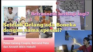 ANNETH DAN ONYE PUNYA BONEKA YANG SAMA⁉️BETRANNETH BERBAGI LAGI