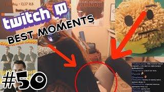 TWITCH BEST MOMENTS # 50 - Girl masturbates on stream?