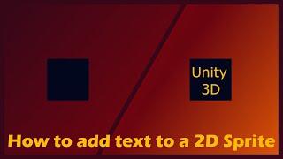 Unity3D - How to put text on your 2D GameObjects and how to change the text