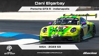iRacing - 23S3 - Porsche GT3 R - IMSA - Indianapolis - Dani