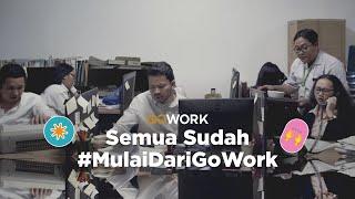 Semua sudah #MulaiDariGoWork