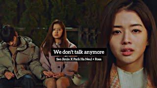 we dont talk anymoreSeo Jimin X Park Ha Neul+Rosa