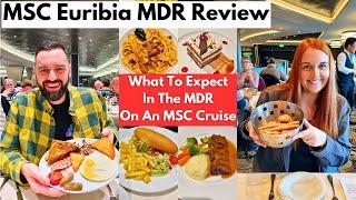 MSC Euribia Main Dining Room Review And Guide  FULL MENUS & Our Not So Private Table