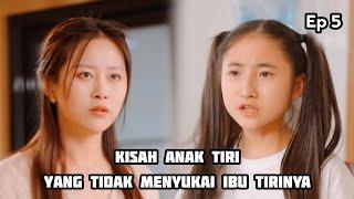 Kisah Anak Tiri Yang Tidak Menyukai Ibu Tirinya Part 5  Film Pendek