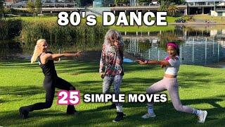 80s Dance 25 Simple Moves