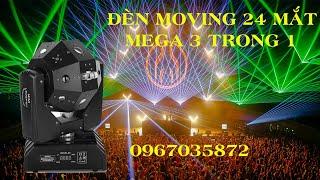 Đèn moving 24 mắt Mega dành cho phòng hát karaoke