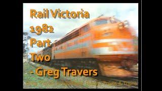 Australian Railways 1982 Victorian Railways with EMD products working hard Part Two