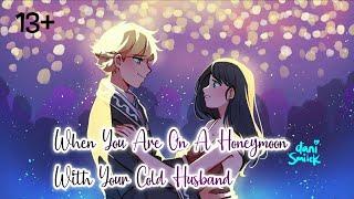   13+  When you are on a honeymoon with your..  Oneshot  Miraculous texting story