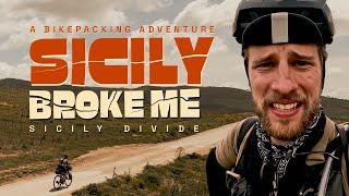 Sicily Divide This Broke Me  Solo-Bikepacking Documentary