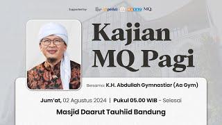  LIVE Kajian MQ Pagi - Masjid Daarut Tauhiid Bandung