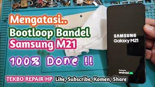 Servis Samsung M21 Bootloop Bandel Berjam-jam  Sebelum Vonis EMMC Coba Cara Ini  TEKBO REPAIR HP