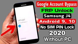 Samsung J4 SM J400 Google AccountFRP Bypass 2020 No SIM Lock ANDROID 9 10 Without PC