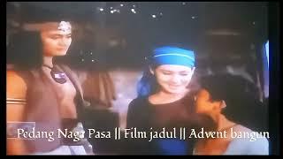 pedang naga pasa film jadul episode 1