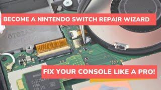 Ultimate Nintendo Switch REPAIR Guide - Fix Any Issue Like a Pro