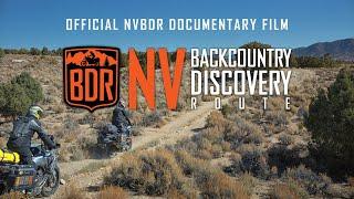 Nevada Backcountry Discovery Route Documentary Film NVBDR