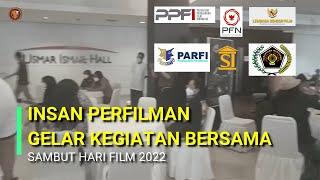 Hari Film Nasional di Gelar Bareng Insan Film