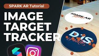 Image Target Tracking - Spark AR Studio Tutorial  Track Images in your Instagram Filters