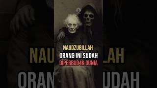 Naudzubillah inilah Ciri-Ciri Mereka yang Diperbud4k Dunia‼️ #shorts #shortsfeed #kisahislami