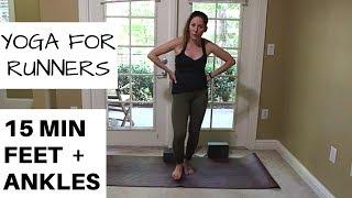 15 Minute Feet and Ankle Yoga for Runners    Short Sweet Therapeutic Yoga for Runners