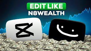 Edit Like n8wealth in CapCut to make $11000 per month