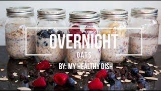 Overnight Oats With My Healthy Dish