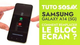 Tutoriel SOSav  Remplacement du bloc écran du Samsung Galaxy A14 5G