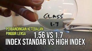 Comparison of Standard Glasses Lenses Index 1.56 VS High Index Lenses 1.7