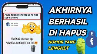 Cara Menghapus Nomor HP di Facebook Yg Lengket - Terbaru 2024 - 100% Work