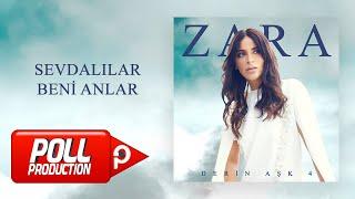 Zara - Sevdalılar Beni Anlar - Official Audio