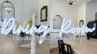 DINING ROOM MAKEOVER Elevating Our Dining Room & Decor