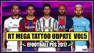 HOW TO UPDATE-PES 2017  RT Mega Tattoopack 2020 Update Vol5