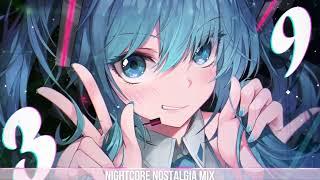 Nightcore Mix But Its 2010s Again  Throwback Nostalgia Nightcore Songs