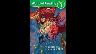 Reading Marvel Avengers book - This is Doctor Strange and Scarlet Witch World of reading story time