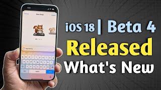 iOS 18 Beta 4 Released  Whats New Features Performance and Battery life