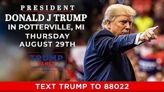 LIVE President Trump in Potterville MI