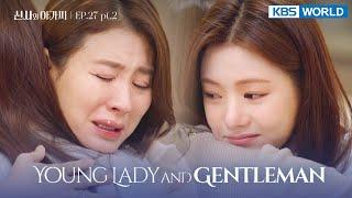 ENG CHN IND Young Lady and Gentleman  EP.27 Part.2 신사와 아가씨  KBS WORLD TV 220101