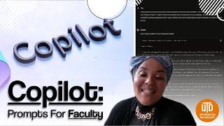 Beginners Guide to Microsoft Copilot for Faculty.