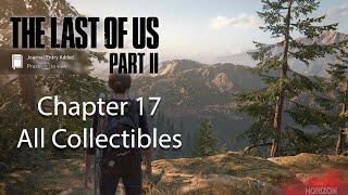 The Last of Us 2 - Chapter 17 Finding Strings All Collectibles Artifacts Weapons Safes...