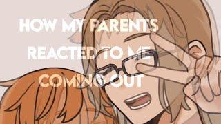 How my parents reacted to me coming out