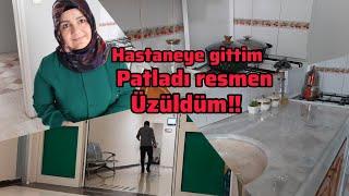 HASTANEYE ACİLE GİTTİMRESMEN PATLADI ÜZÜLDÜMAKŞAM YEMEĞİ HAZIRLIĞIVLOG