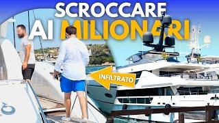 SCROCCARE sugli YACHT dei MILIONARI in SARDEGNA - Il viaggio pt.2